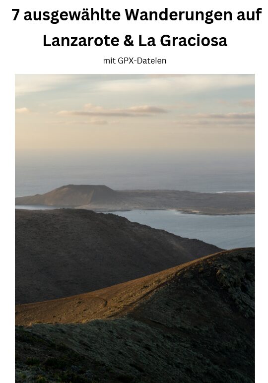 Küstenlandschaft auf Lanzarote mit Blick auf La Graciosa aus dem Wanderführer mit GPX-Tracks.